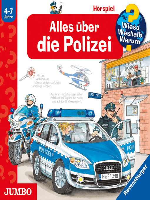 Title details for Alles über die Polizei [Wieso? Weshalb? Warum? Folge 22] by Wolfgang Metzger - Wait list